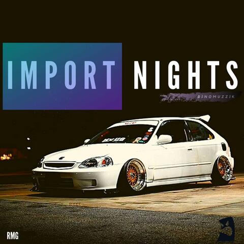 Import Nights