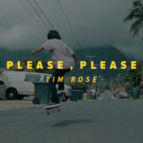 Please Please