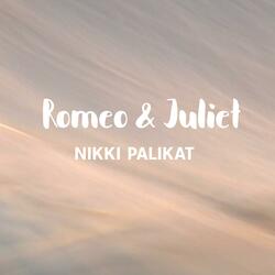 Romeo & Juliet