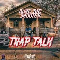 Trap Talk
