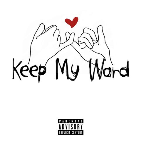 Keep My Word