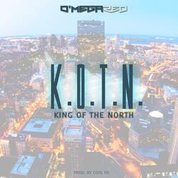 K.O.T.N (King of the North)