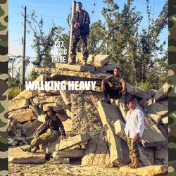 Walking Heavy  [Extended Version]