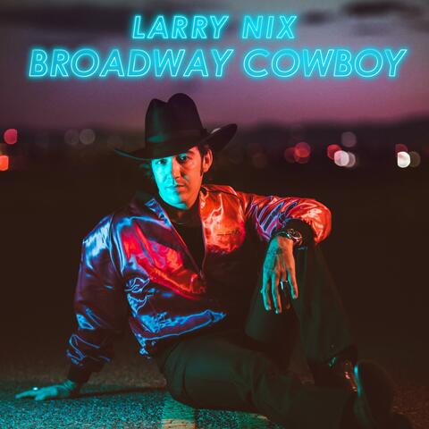 Broadway Cowboy