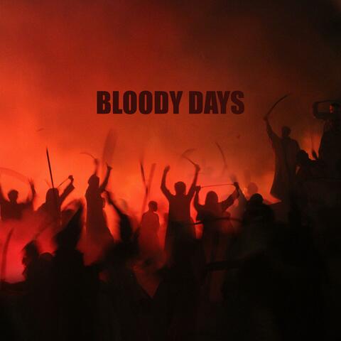 Bloody Days