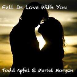 Fell in Love With You