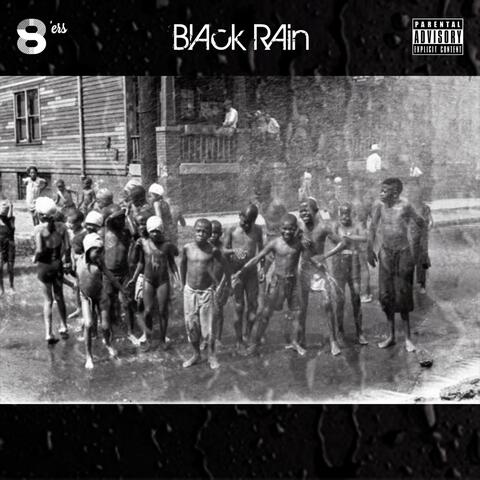Black Rain (feat. H-RAP BEY & 25/8 LEEK)