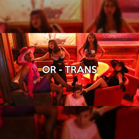 Or-Trans