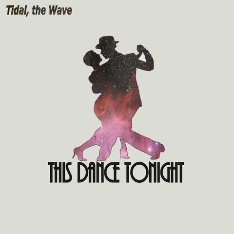 This Dance Tonight (Demo)