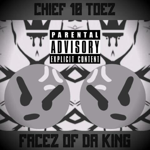 Facez of Da King
