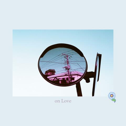 On Love