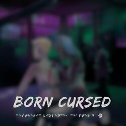 Born Cursed