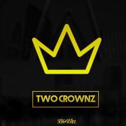 Two Crownz