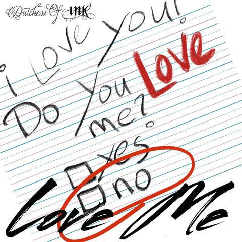 Love Me