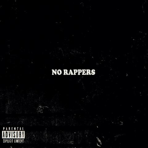 No Rappers
