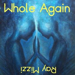 Whole Again