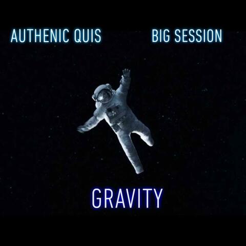 Gravity (feat. BigSession)
