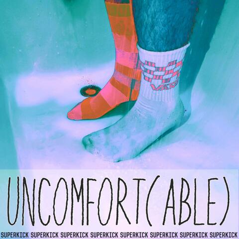Uncomfort(able)