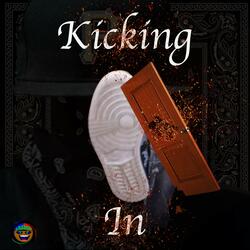 Kicking In
