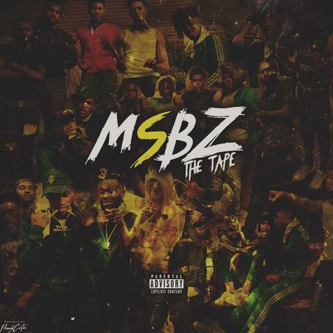 Msbz the Tape