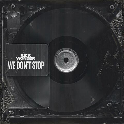 We Don't Stop
