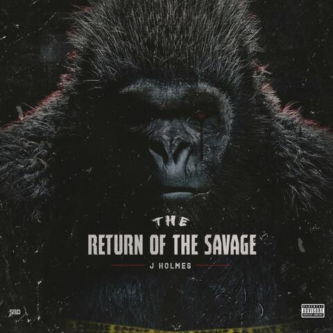 The Return of the Savage