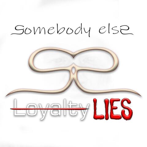 Loyalty Lies (Demo)