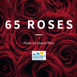 65 Roses