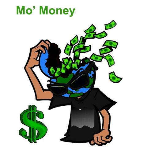 Mo' Money