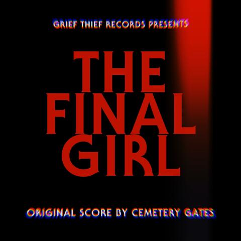 The Final Girl (Original Motion Picture Soundtrack)