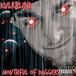 Mouthful of Daggers