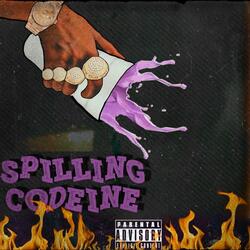 Spilling Codeine