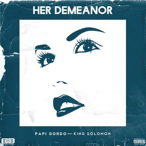 Her Demeanor