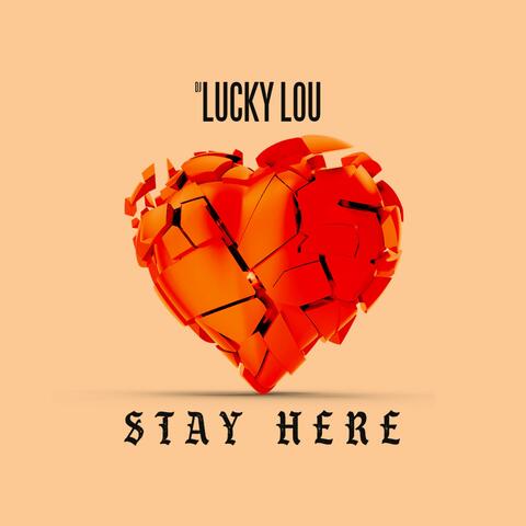 Stay Here