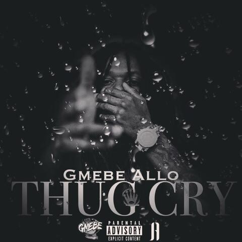 Thug Cry