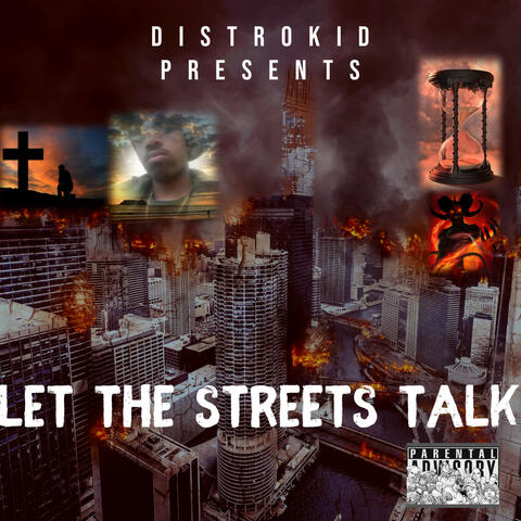 Let the Streets Talk