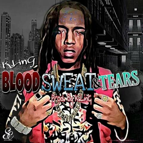 Blood, Sweat & Tears