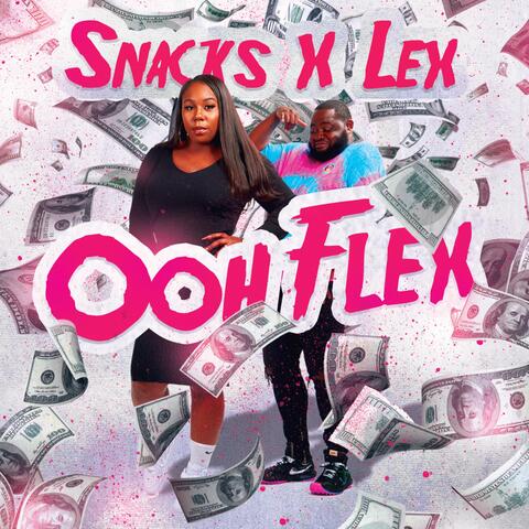 Ooh Flex