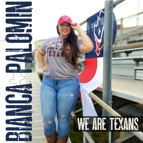We Are Texans