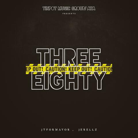 Three Eighty