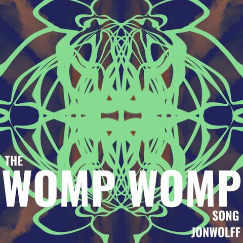 The Womp Womp Song