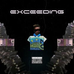 Exceeding