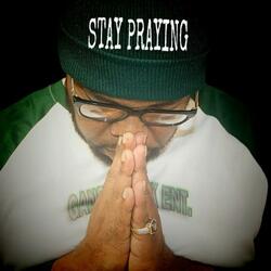 Stay Praying (feat. Rayny)