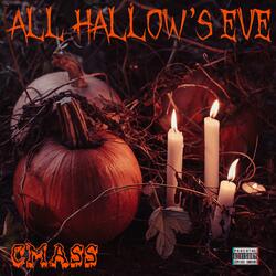 All Hallow's Eve