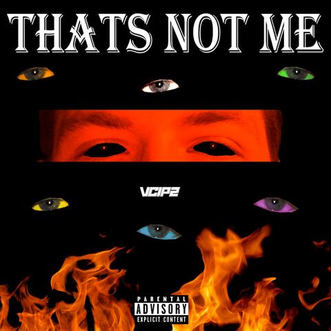 That's Not Me