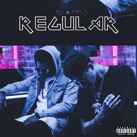 Regular (feat. Maxso)