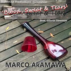 Blood, Sweat & Tears (feat. Gloria Sleeman)