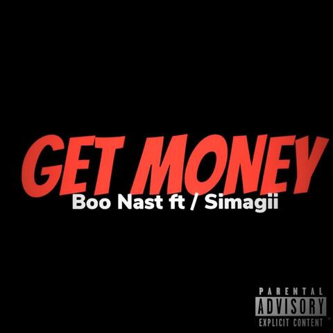 Get Money (feat. Si Magii)