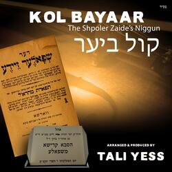 Kol Bayaar AKA the Shpoler Zeide's Niggun