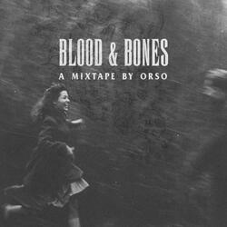 Blood & Bones